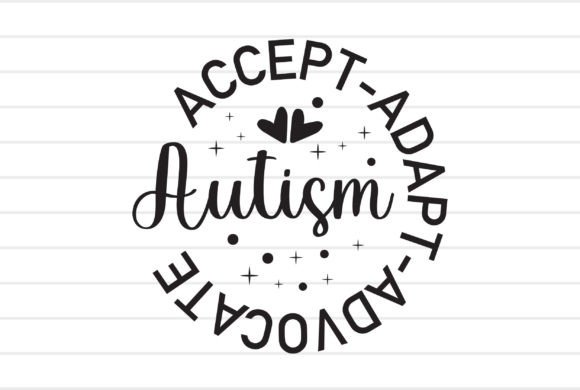 Download Autism Accept Adapt Advocate - Adapt Collection