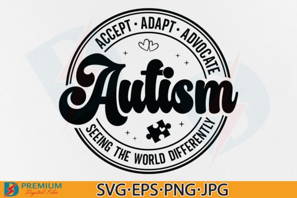 Download Autism Awareness, Accept Adapt Advocate - Adapt Collection